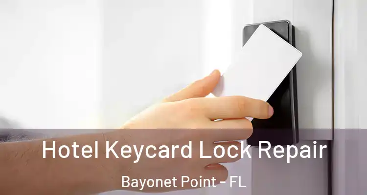  Hotel Keycard Lock Repair Bayonet Point - FL