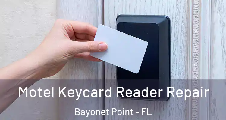  Motel Keycard Reader Repair Bayonet Point - FL