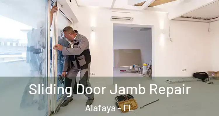 Sliding Door Jamb Repair Alafaya - FL