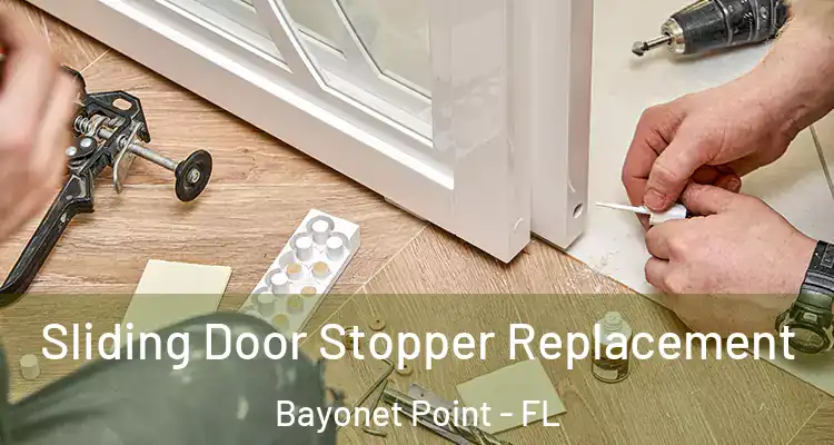  Sliding Door Stopper Replacement Bayonet Point - FL